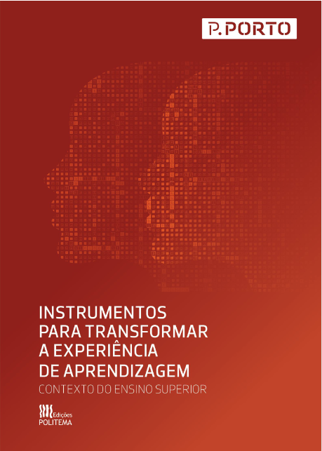 INSTRUMENTOS PARA TRANSFORMAR A EXPERIÊNCIA DE APRENDIZAGEM. CONTEXTO DO ENSINO SUPERIOR