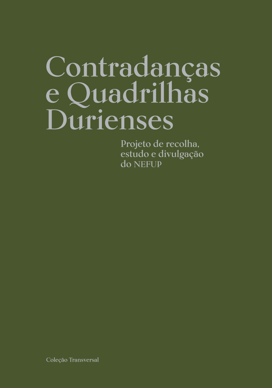 Contradanças e Quadrilhas Durienses. Projeto de recolha, estudo e divulgação do NEFUP