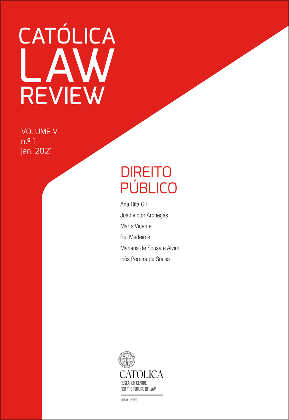 CATÓLICA LAW REVIEW V. 5 N. 1 (2021): DIREITO PÚBLICO