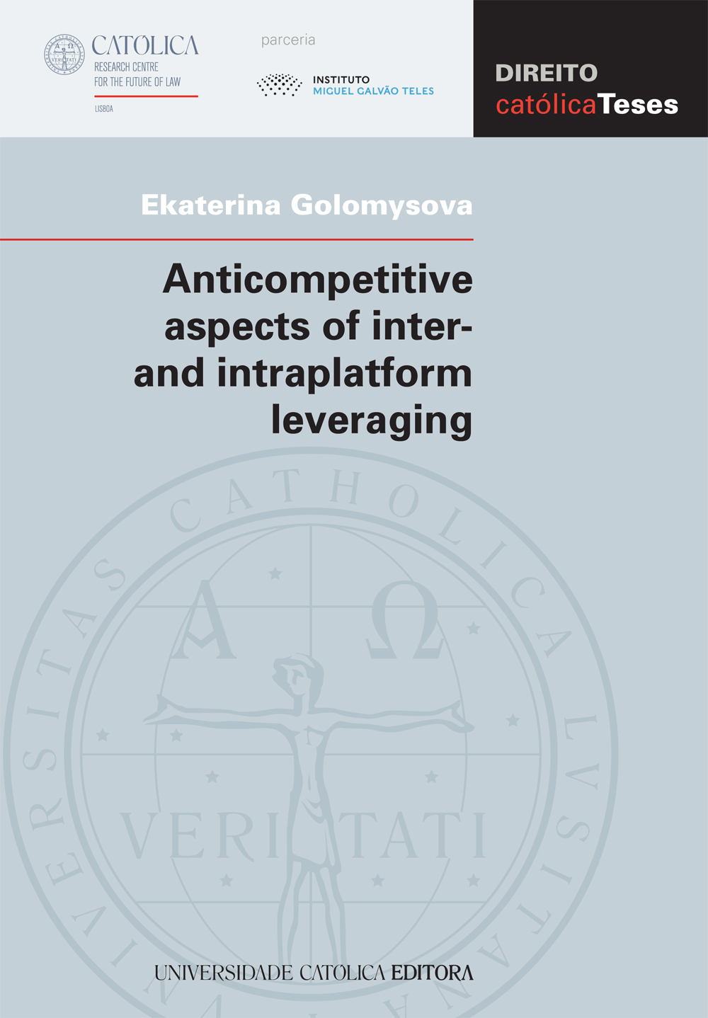 ANTICOMPETITIVE ASPECTS OF INTER- AND INTRAPLATFORM LEVERAGING