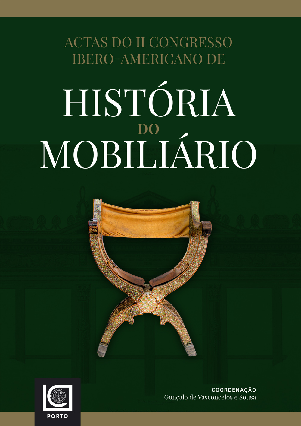 ACTAS DO II CONGRESSO IBERO-AMERICANO DE HISTÓRIA DO MOBILIÁRIO