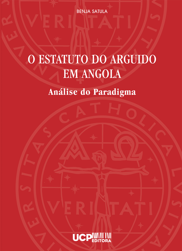 O ESTATUTO DO ARGUIDO EM ANGOLA - Análise do Paradigma