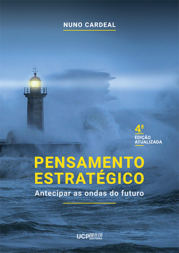 PENSAMENTO ESTRATÉGICO - Antecipar as ondas do futuro