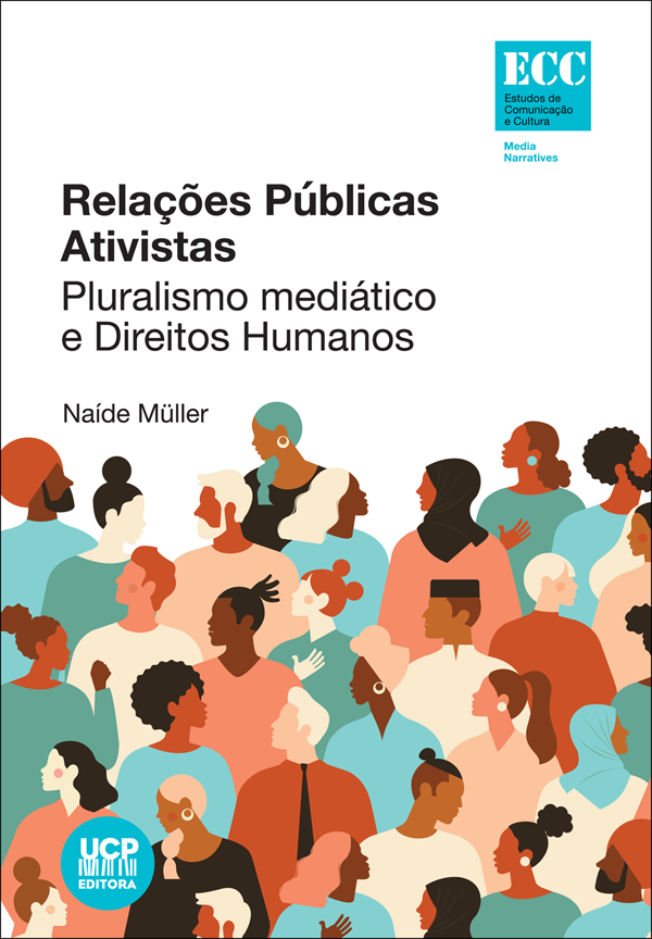 RELAÇÕES PÚBLICAS ATIVISTAS - Pluralismo mediático e direitos humanos