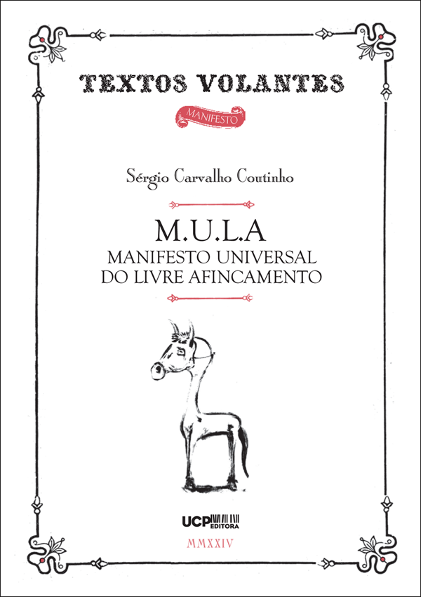 M.U.L.A MANIFESTO UNIVERSAL DO LIVRE AFINCAMENTO