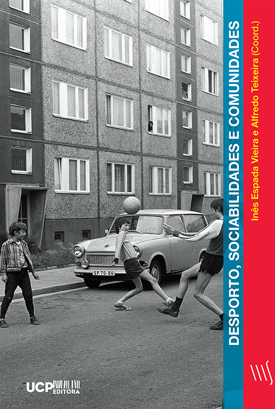 DESPORTO, SOCIABILIDADES E COMUNIDADES